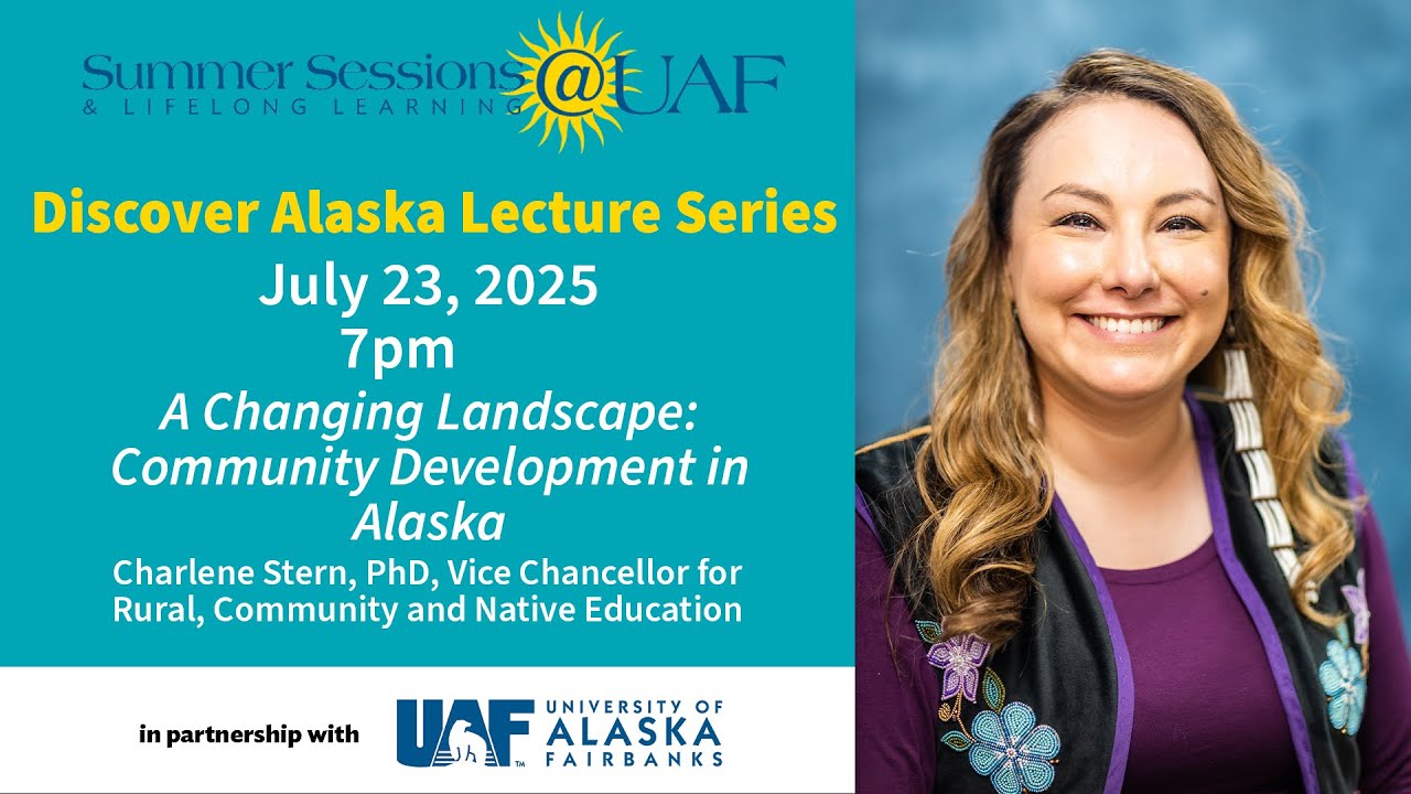 A Changing Landscape: Community Development in Alaska