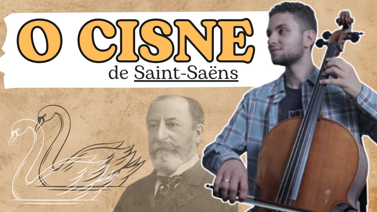 O CISNE de Saint-Saëns + Partitura | Tutoriais Cello Didático