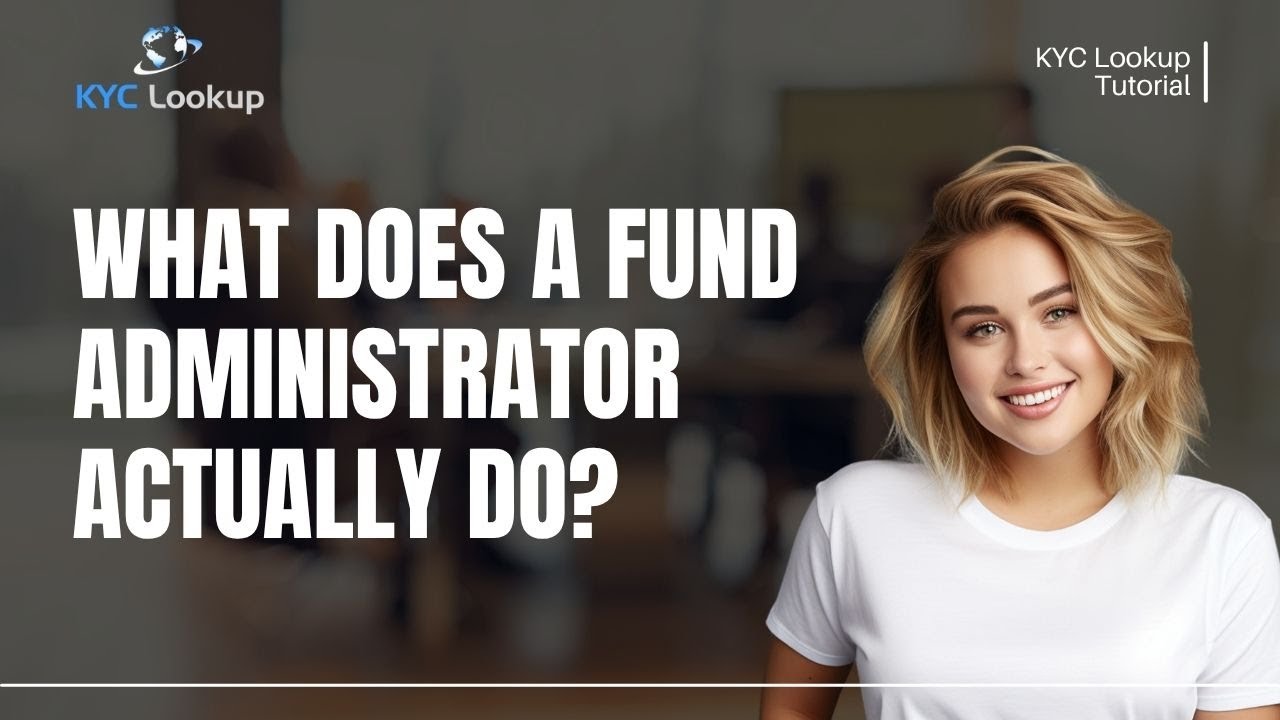 What is a Fund Administrator? Key Services, Regulations & Suspicious Activity Reporting Explained
