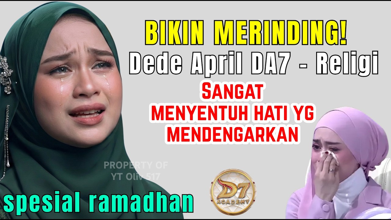 MENYENTUH JIWA & PERASAAN 🤲 Ratusan Orang Menangis Dengar Ini.. | Lagu Religi Terbaru Dede April DA7