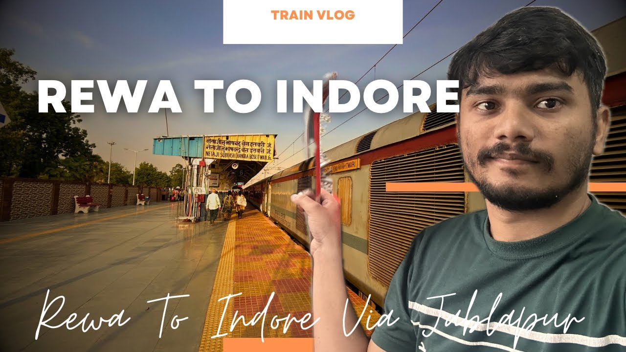Rewa To Indore || 11753 INDB JBP SF EXP  || Rail Journey || Rewa Itwari Express🚂 #train #rewa #vlog
