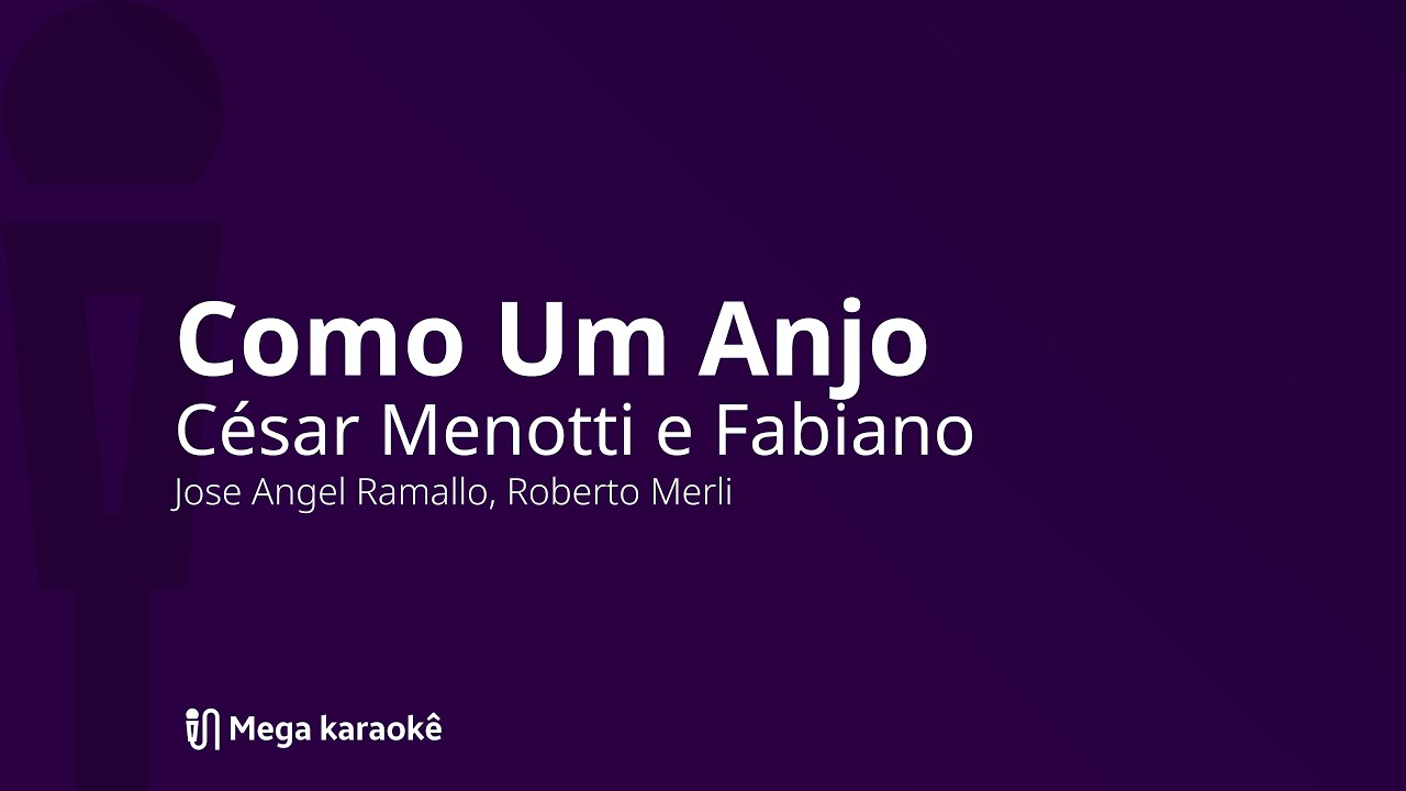 🎤 Como Um Anjo — César Menotti e Fabiano