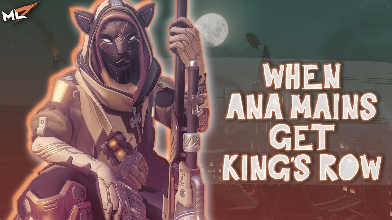 mL7 | When Ana mains get King's Row (OVERWATCH 2019)