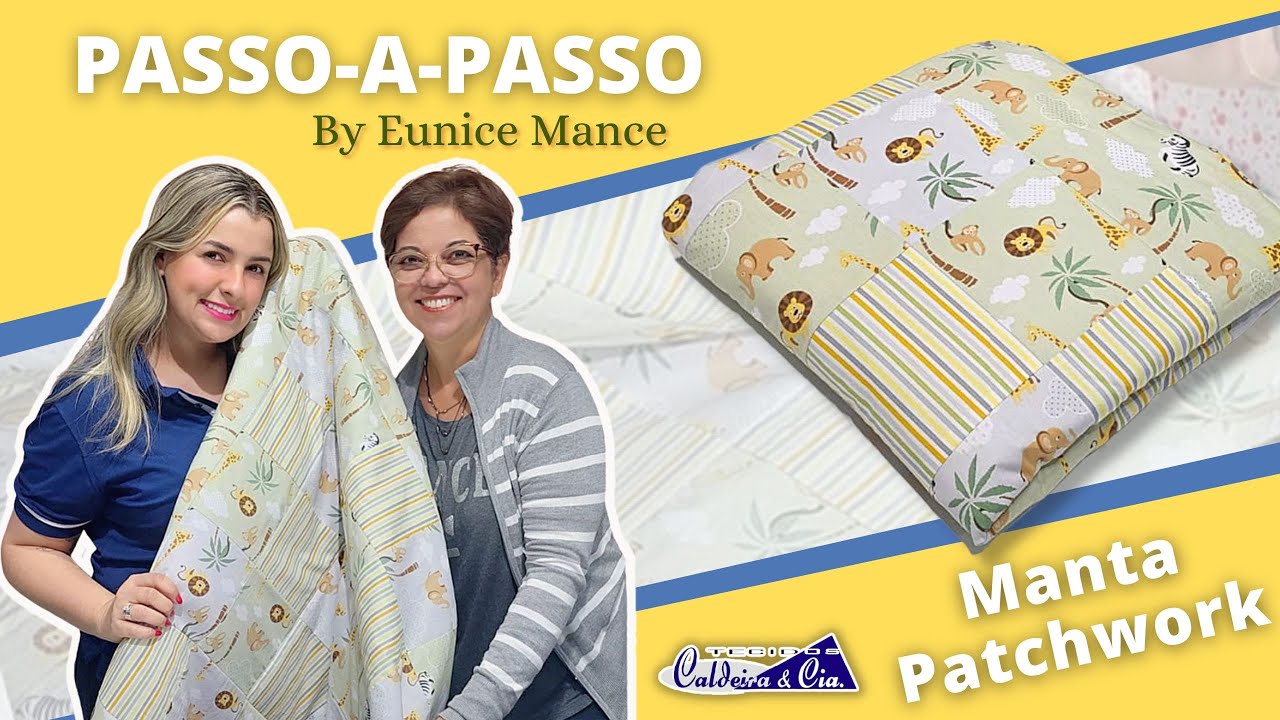Manta com a técnica Patchwork por Eunice Mance