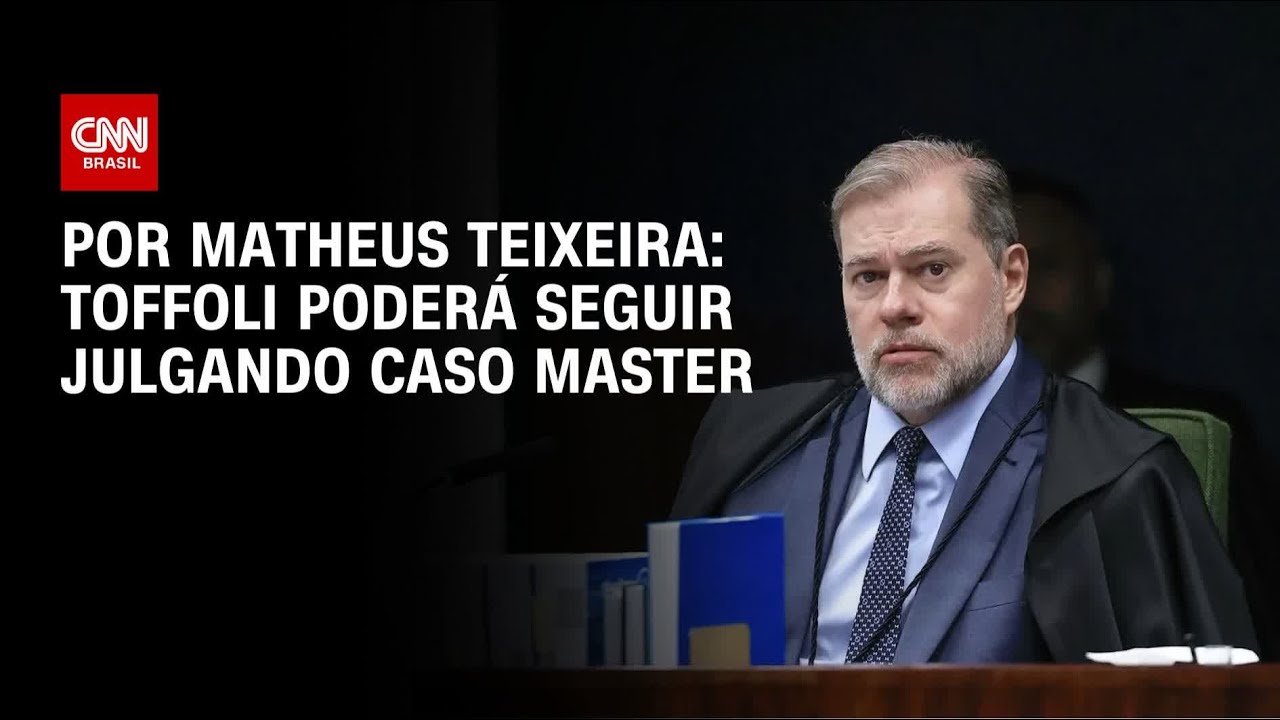 Toffoli poderá seguir julgando caso Master | LIVE CNN