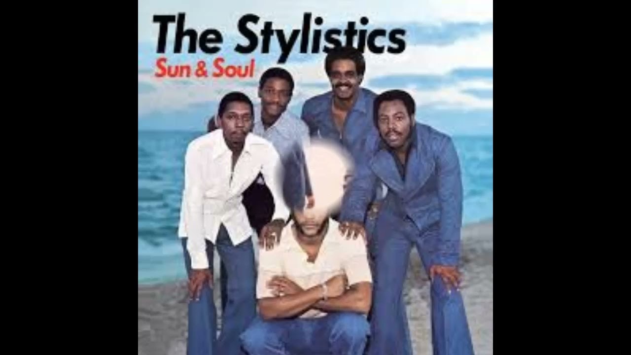 Starvin' For Love - Stylistics - 1976