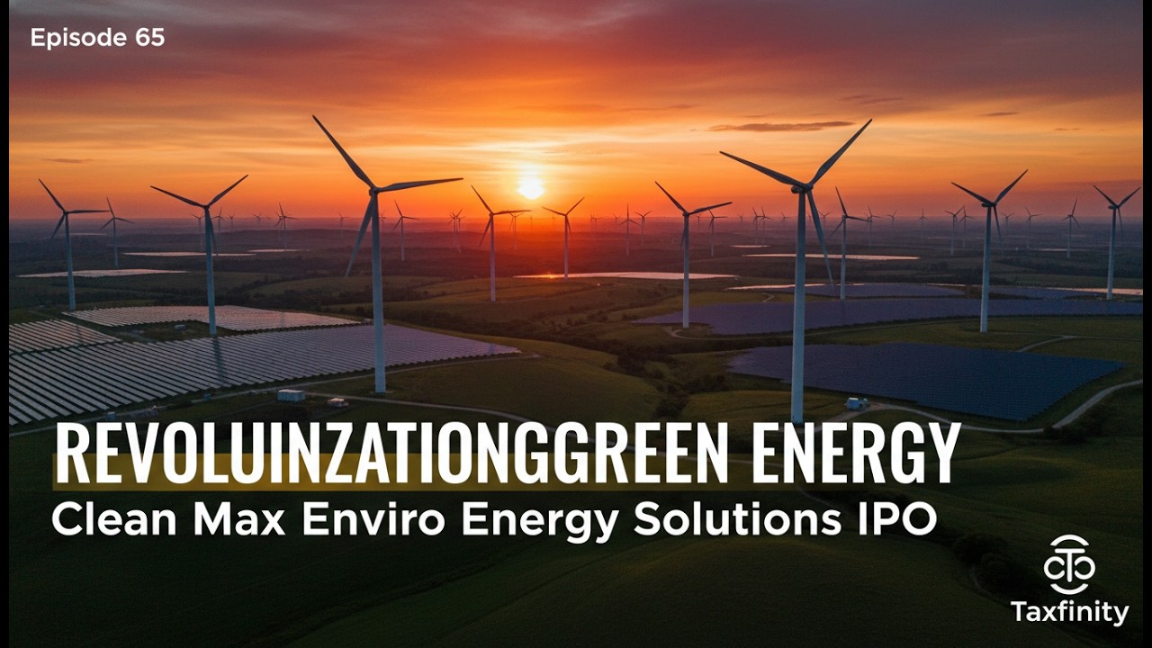 Episode 65: The Future of Solar? Clean Max Enviro Energy Solutions Exposed