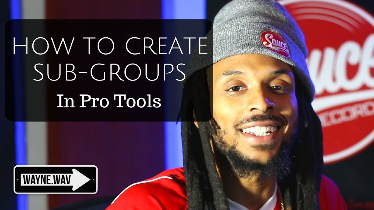 How to Create and Use Sub-masters In Pro Tools | Mixing Using Subgroups