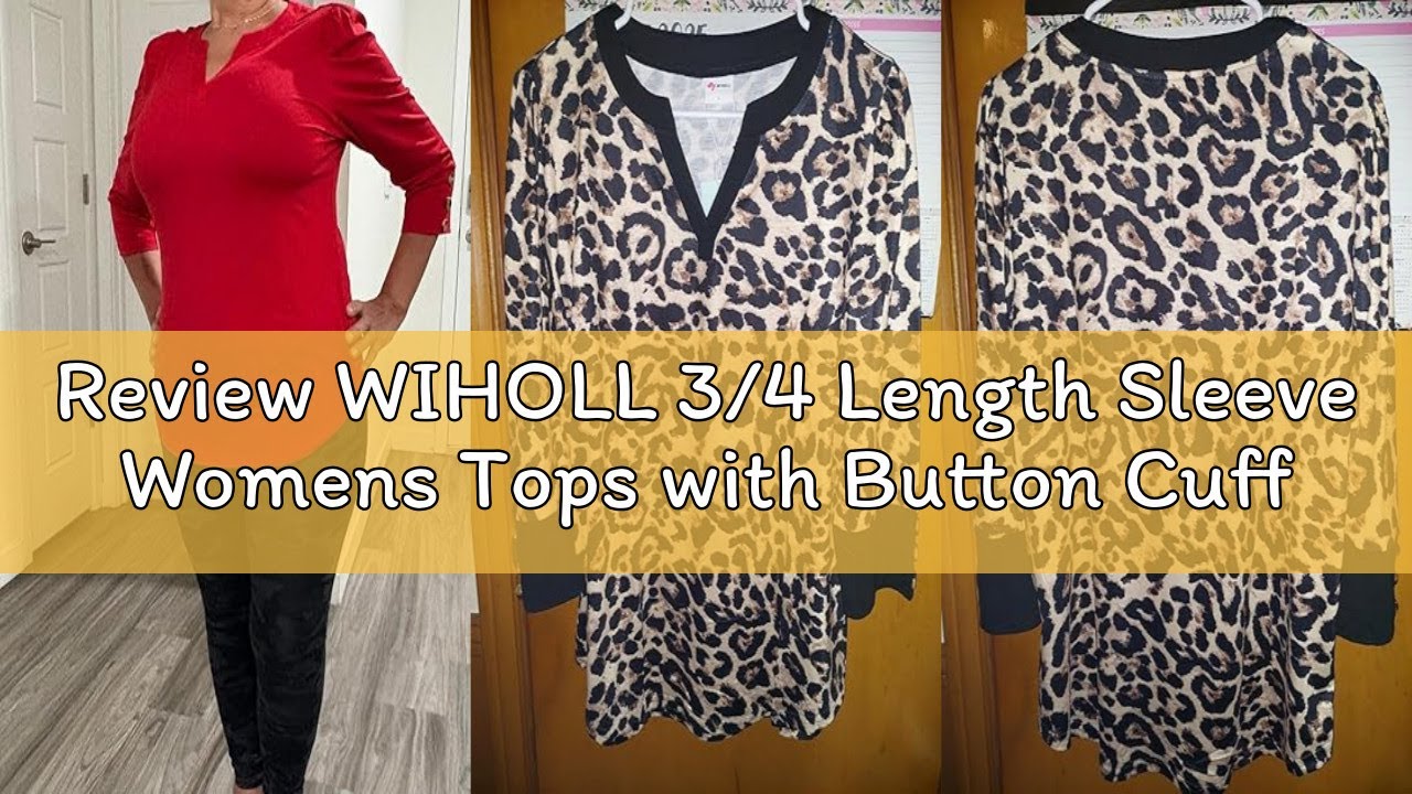 Review WIHOLL 3/4 Length Sleeve Womens Tops with Button Cuffs Dressy Casual V Neck Summer Outfits Ea
