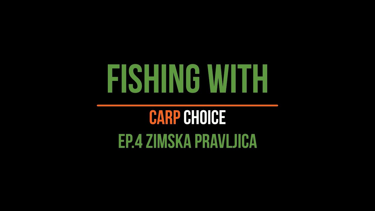 FishingwithCarpChoice Ep. 4 Zimska pravljica