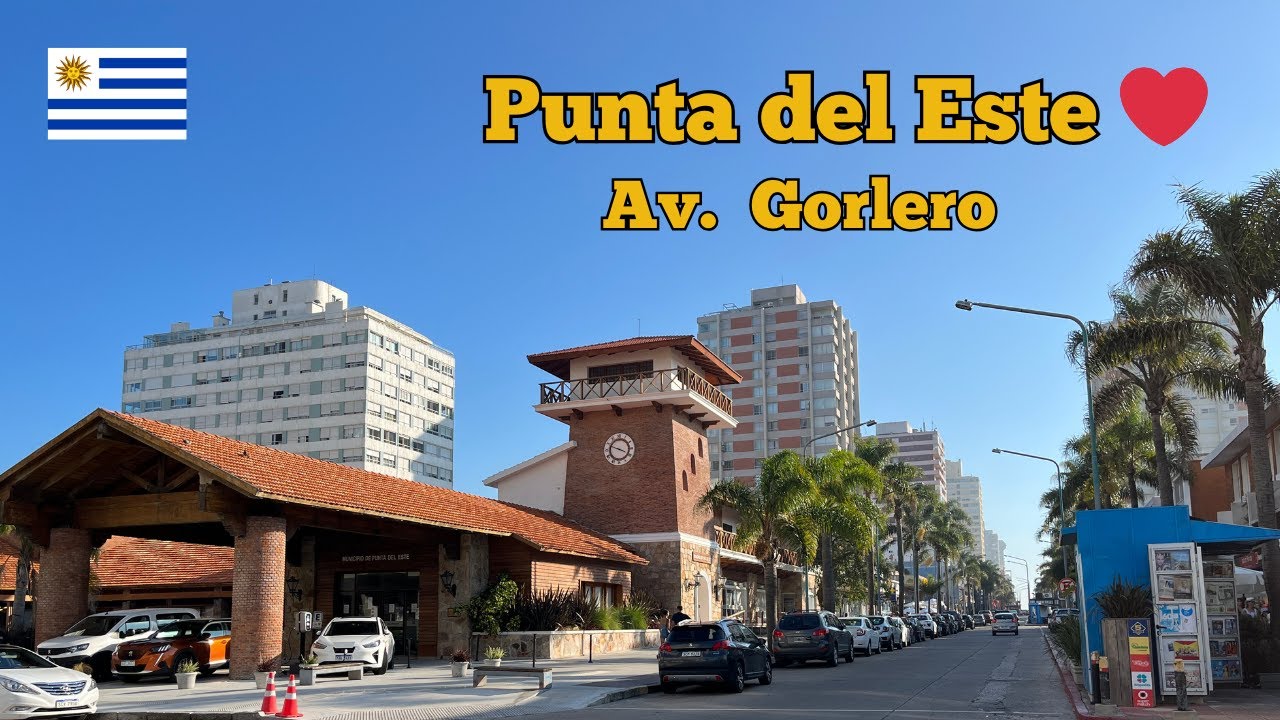 [4K] 🇺🇾 Punta del Este, Uruguay | Av. Gorlero: el alma de Punta del Este 🛣️🌴🌅| Walking Tour