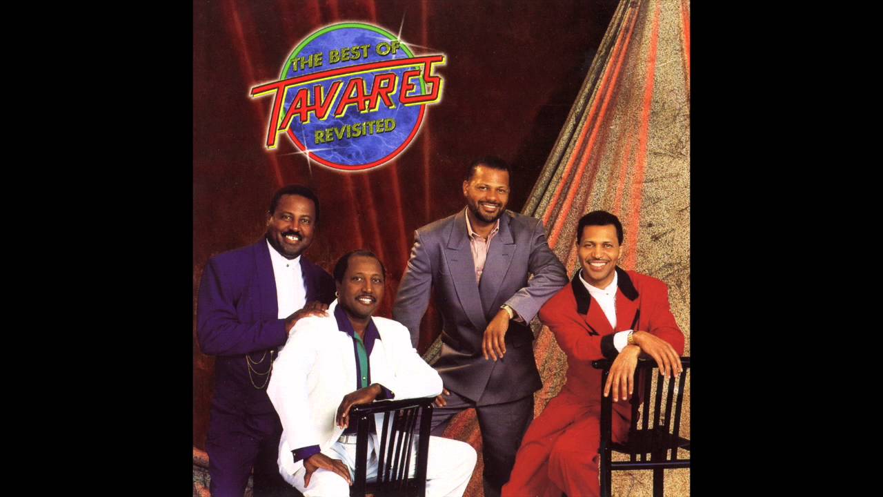 Tavares - When I Need You