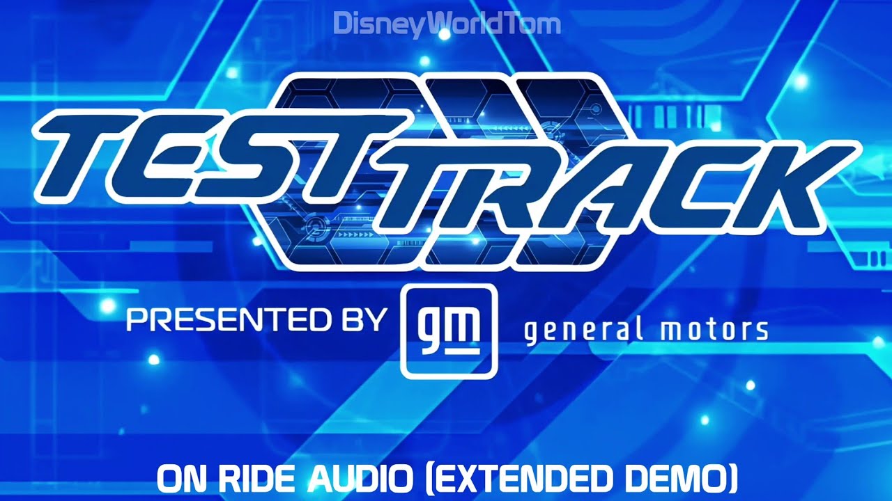 Test Track 3.0 On Ride Music (Extended Demo)
