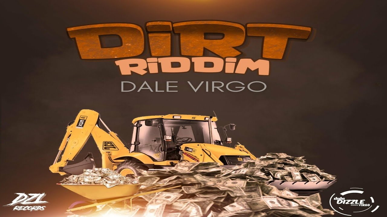 Dirt Riddim {Mix} DZL Records / Ce'Cile, Devin Di Dakta, Scantana, Starr Dane, Medzz, Dupss, D.A.Jay