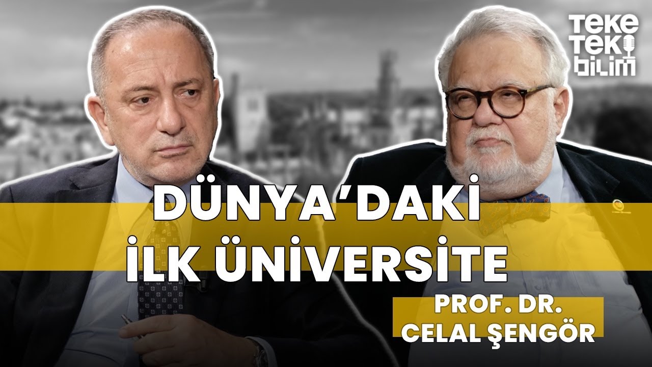 Dünya'daki ilk üniversite ve üniversitelerin tarihi / Prof. Dr. Celal Şengör - Teke Tek Bilim