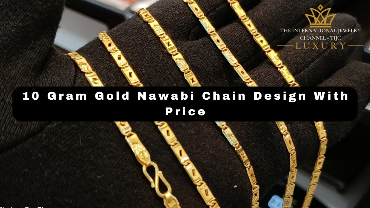 10 Gram Gold Nawabi Chain Design With Price | 10 Gram Gold Nawabi Chain Design | Nawabi Chain Design