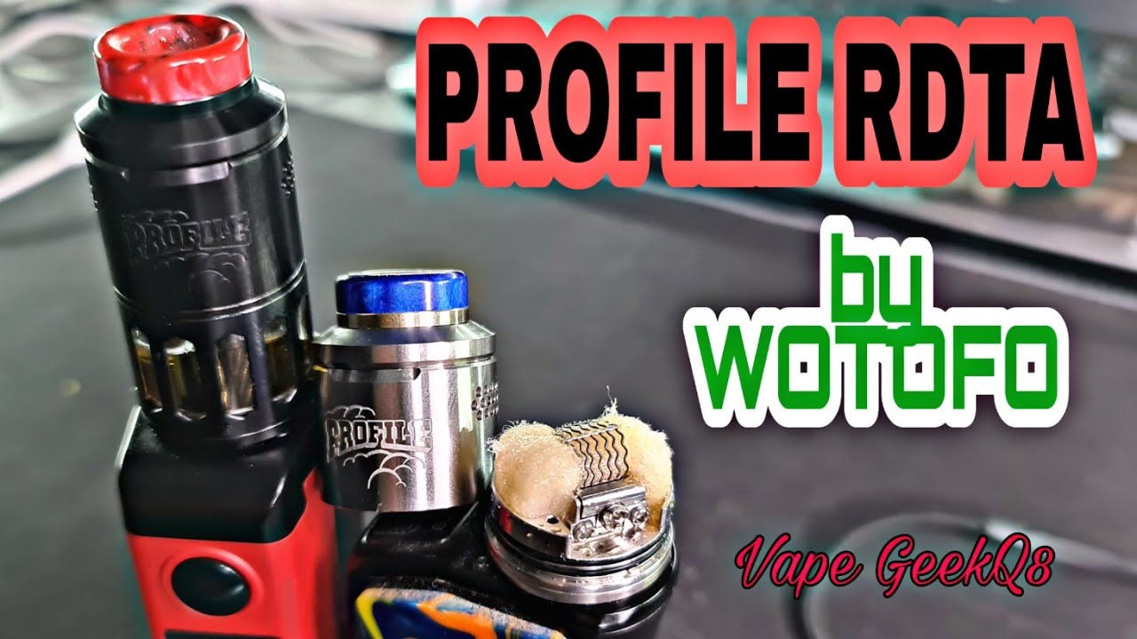 من امتع الاتومايزرات اللي جربتها بروفايل من وتوفو PROFILE RDTA by WOTOFO