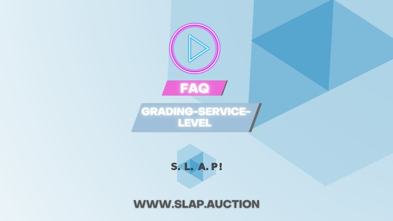 SLAP - Was sind die unterschiedlichen PSA Grading-Service-Level?