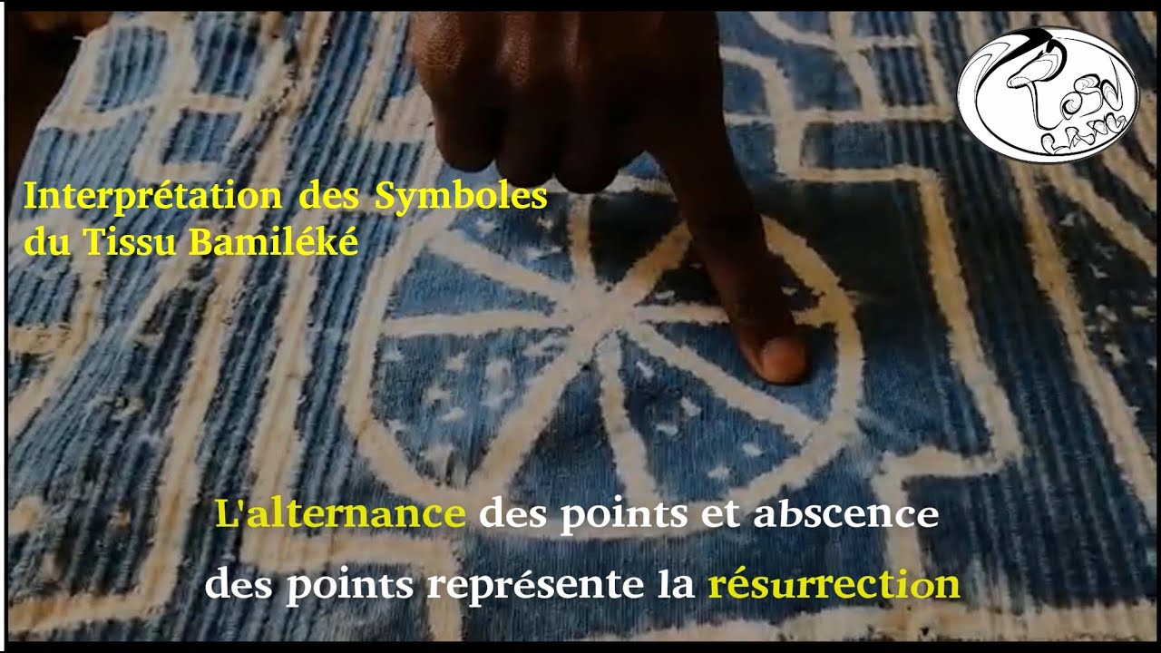 Interpretation des Symboles Graphiques sur le tissu bamileke (Ndzwə̄ ndòp, Ndhī ndɑ̀ɑ̀)