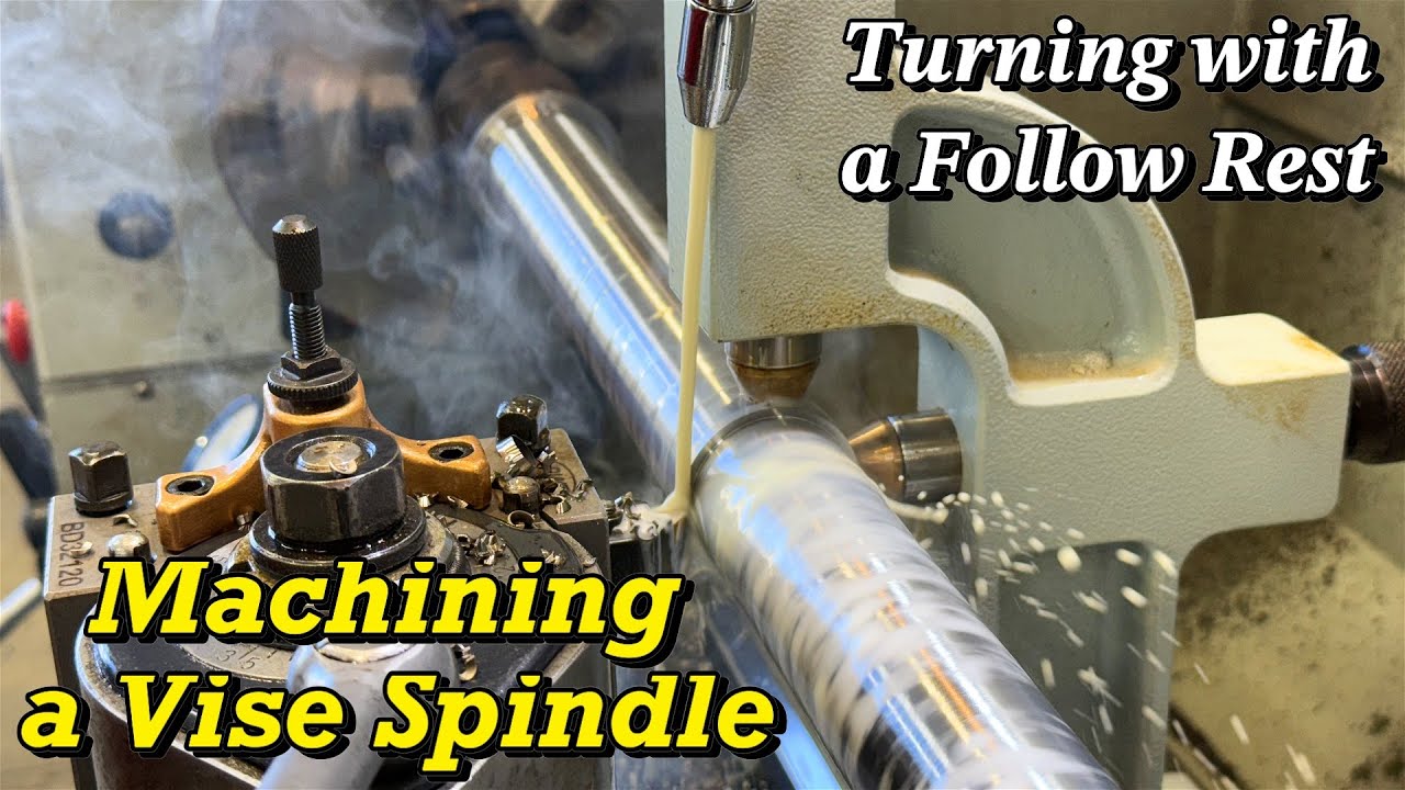 Machining a New Vise Spindle