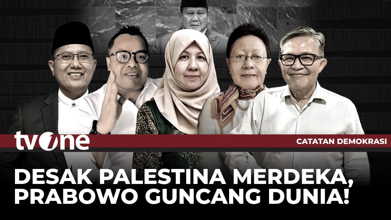 [FULL] Desak Palestina Merdeka, Prabowo Guncang Dunia! | Catatan Demokrasi tvOne