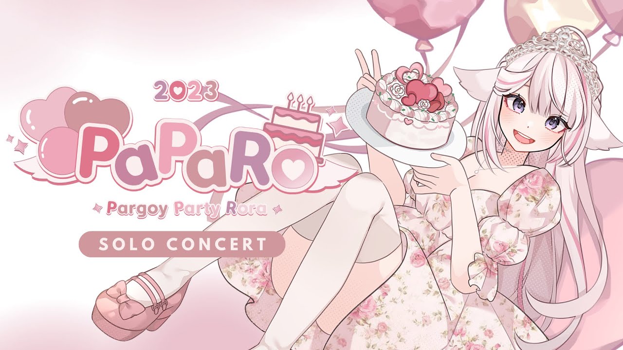 【PaPaRo 2023!】SOLO CONCERT✧.*