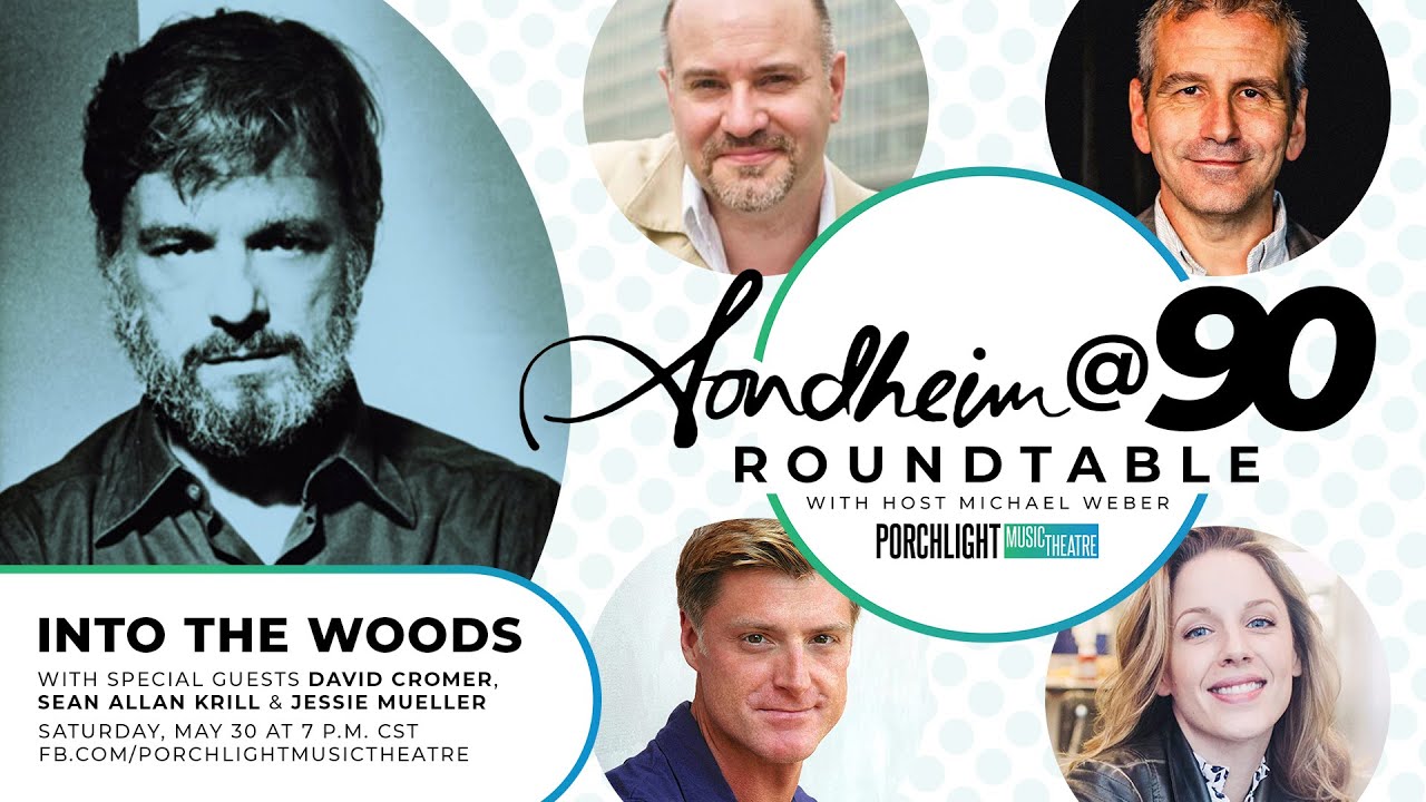 Into The Woods - Sondheim @ 90 Roundtable