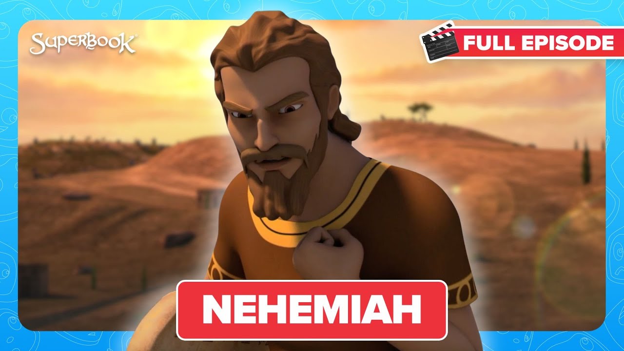 Superbook - Nehemiah - Season 3 Episode 8 - Full Episode Premiere