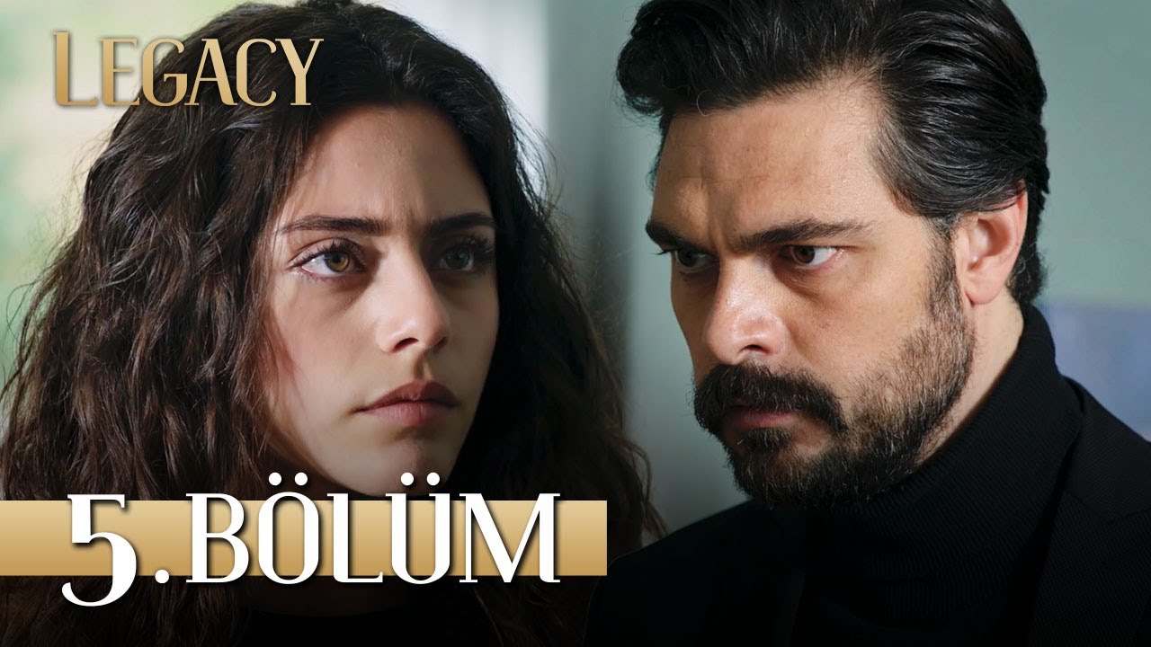 Emanet 5. Bölüm | Legacy Episode 5