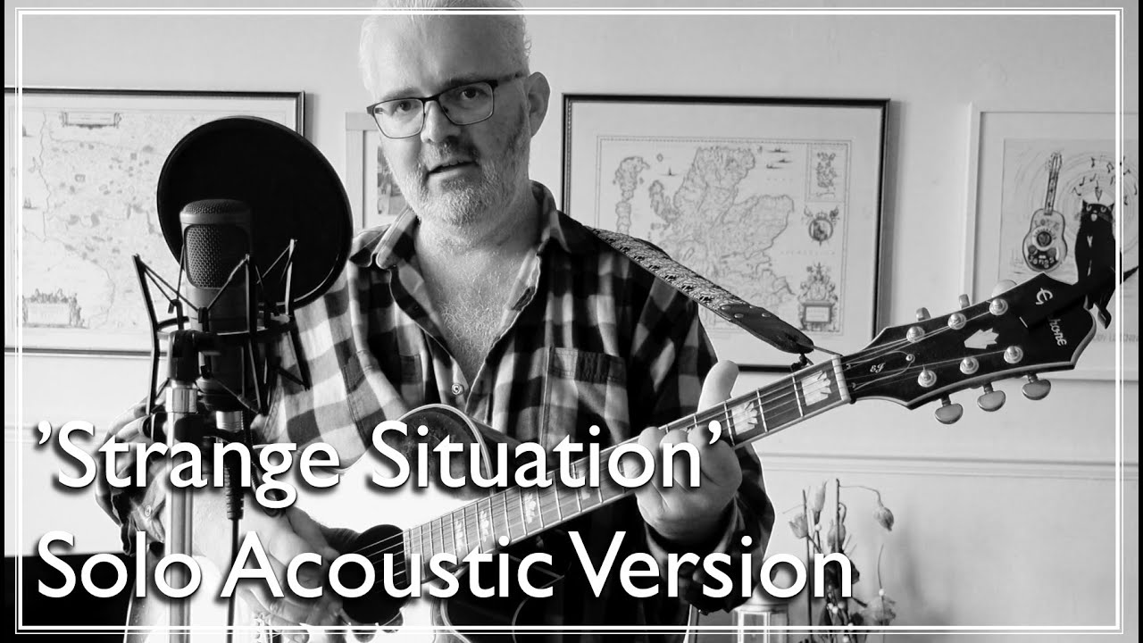 'Strange Situation' - live acoustic version