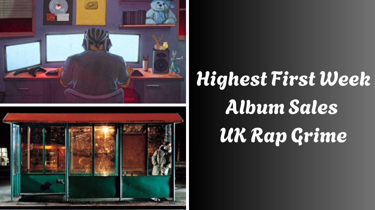 Highest 1st Week UK Rap Album Sales 🔝🏴🇬🇧 🔣