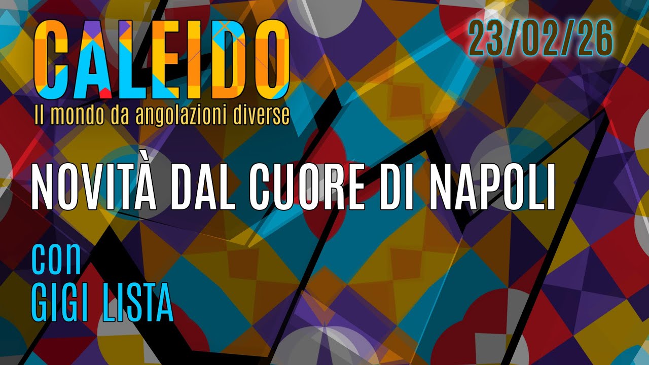Novità dal cuore di Napoli - Gigi Lista