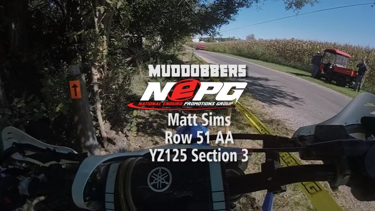 NEPG Muddobbers Section 3 Matt Sims YZ125