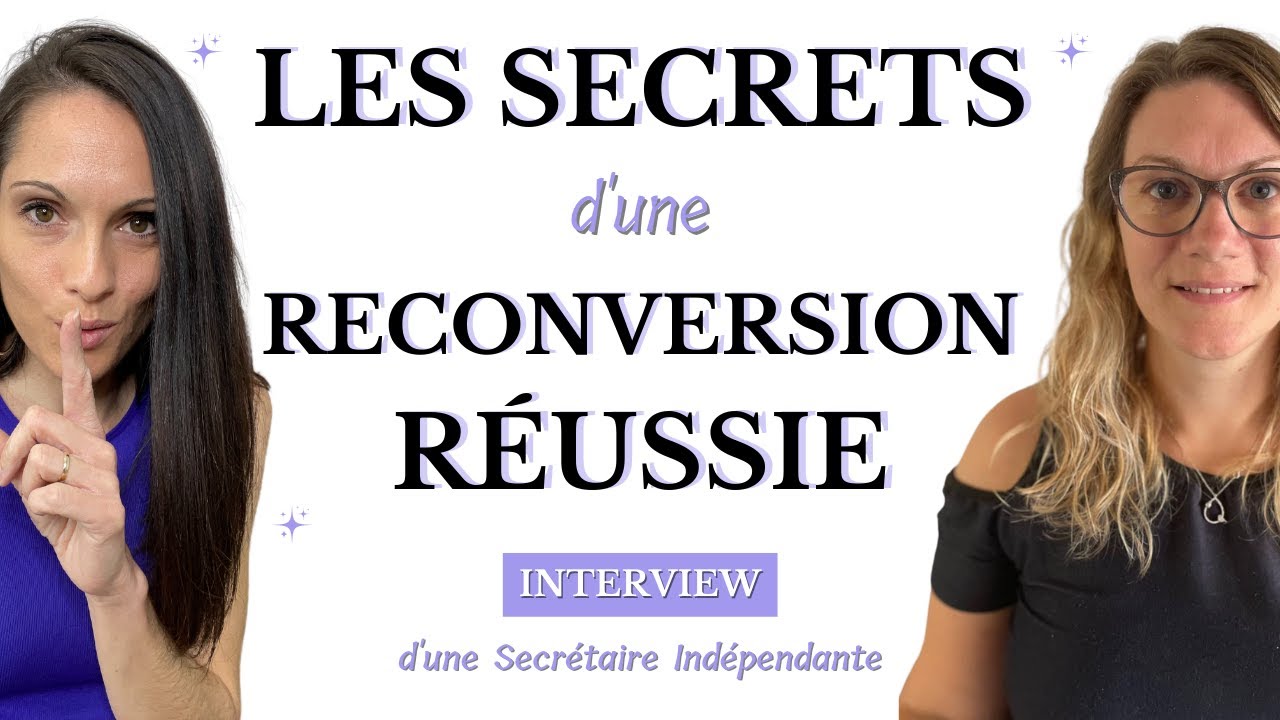 Devenir Secrétaire Indépendante sans expérience dans le secrétariat (Reconversion professionnelle)