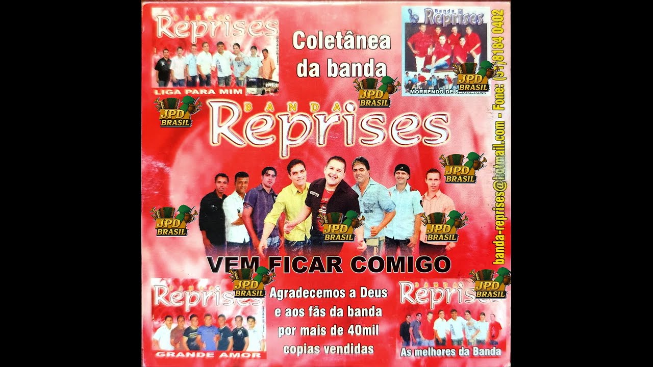 Banda Reprises - vol -- vem ficar comigo (coletânea da banda)