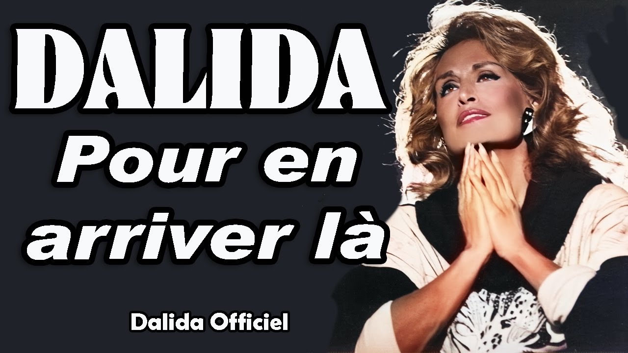 DALIDA – Pour en arriver là (1984) | Dalida Officiel