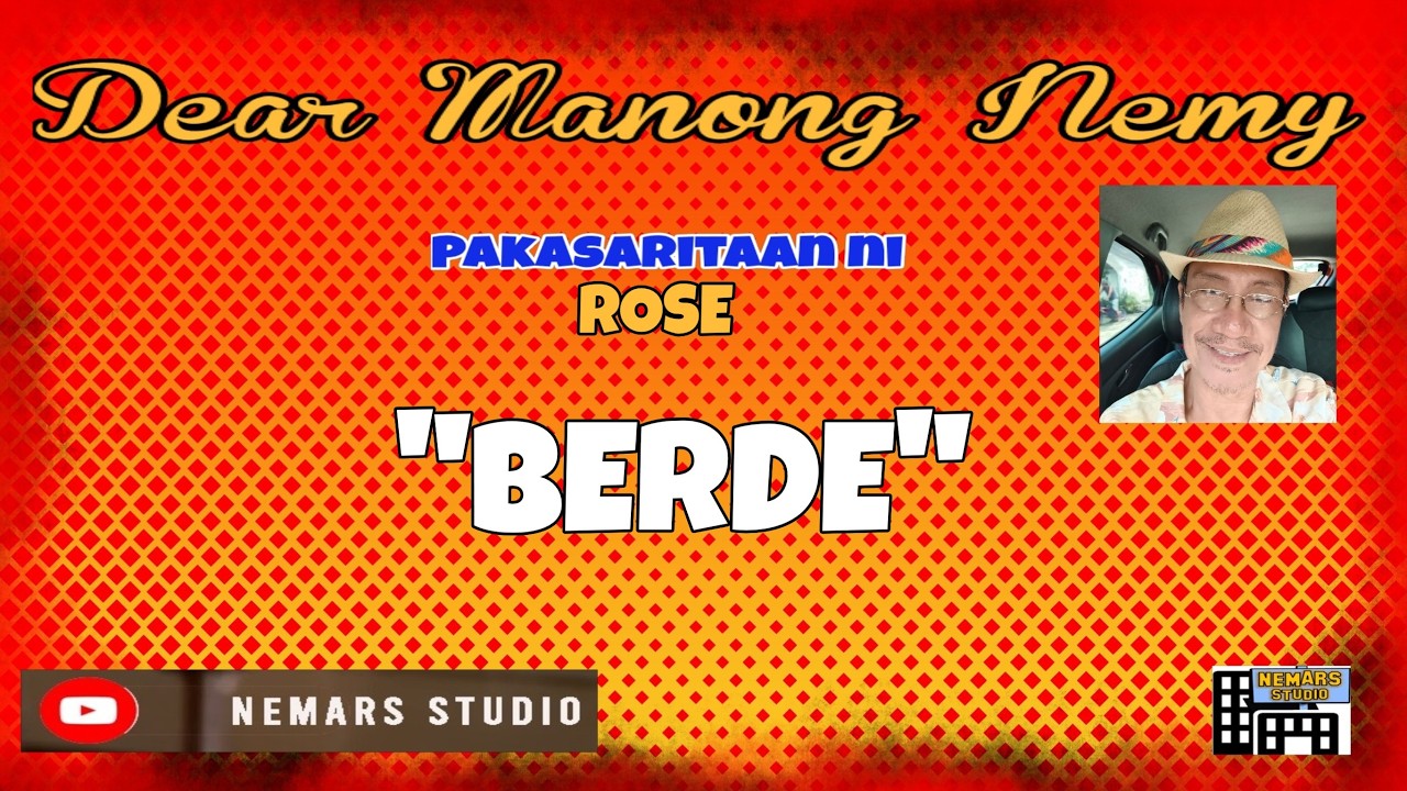 Dear Manong Nemy | ILOCANO DRAMA | Story of Rose | BERDE