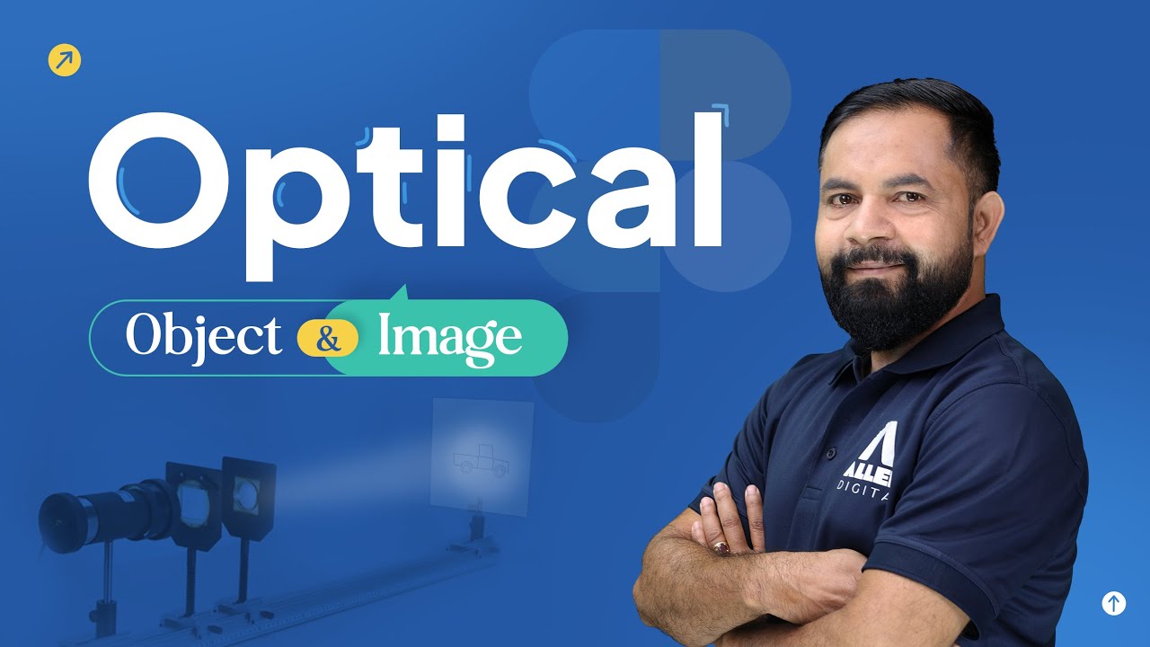 Learn the Secrets of Optical Objects & Images 🌟Real and Virtual Objects | @ALLENJEE