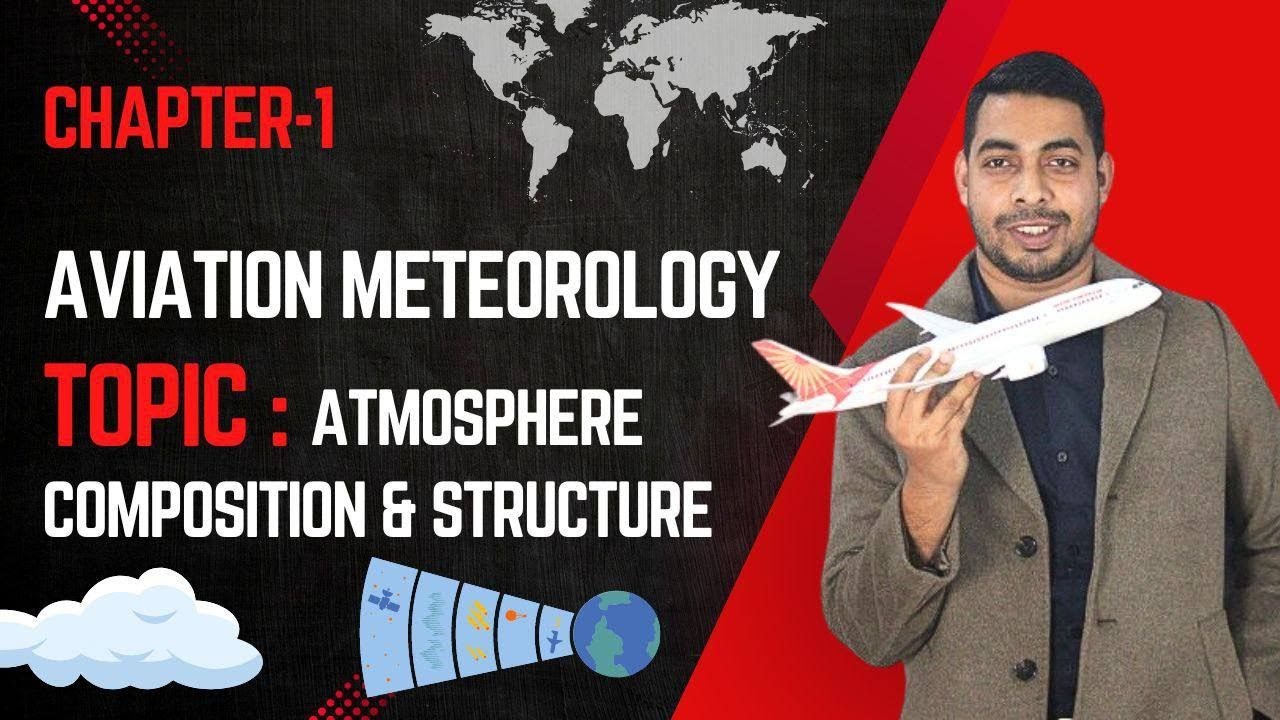 DGCA - CPL / ATPL Aviation Meteorology  Chapter -1 in Hindi #dgca #met #aviation #cpl #atpl #class