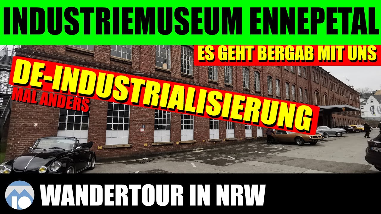De-Industrialisierung mal anders - Das Industriemuseum Ennepetal zeigt alles aus einem Guss!