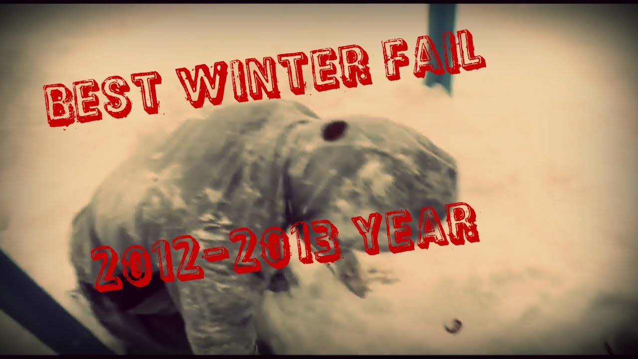 Best Winter Fail 2012-2013 year