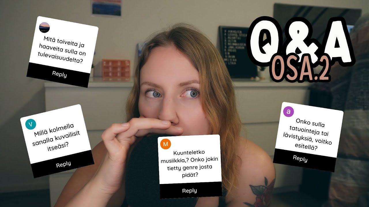 Jatkan vastailua mun tilaajien kysymyksiin (Osa 2.) ✍️ ASMR Suomi