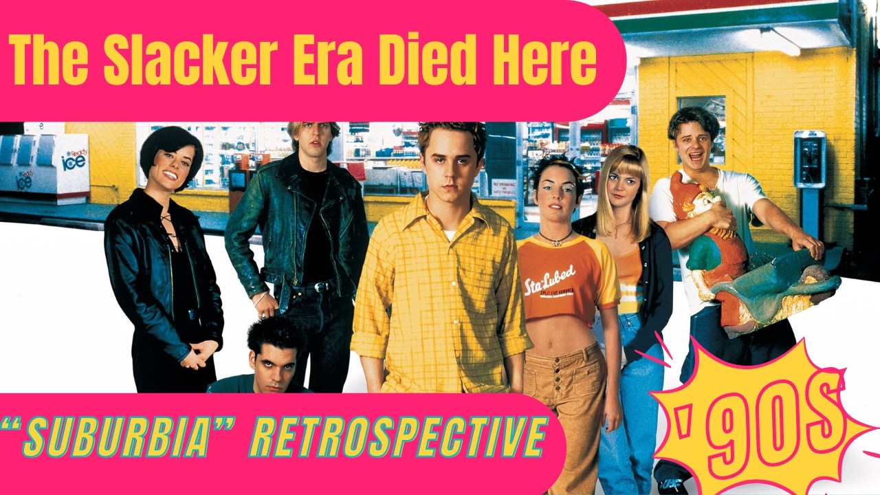SubUrbia (1996) Was the LAST Great Slacker Movie