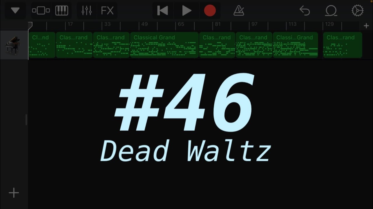Dead Waltz - Weekly Mini-Composition #46