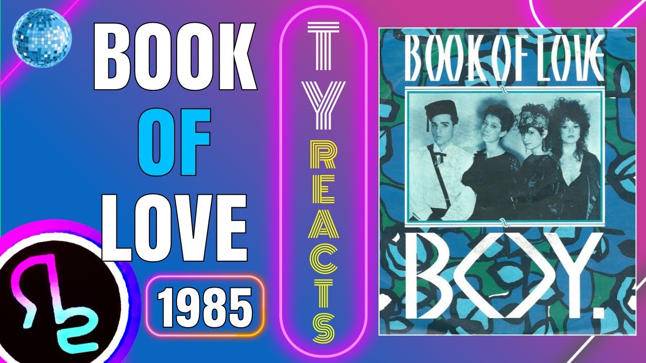 Ty Reacts To BOOK OF LOVE - BOY