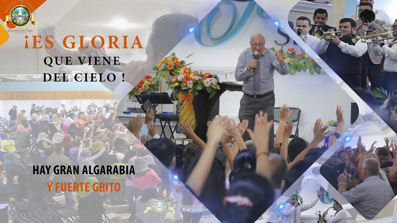 Es Gloria que viene del Cielo