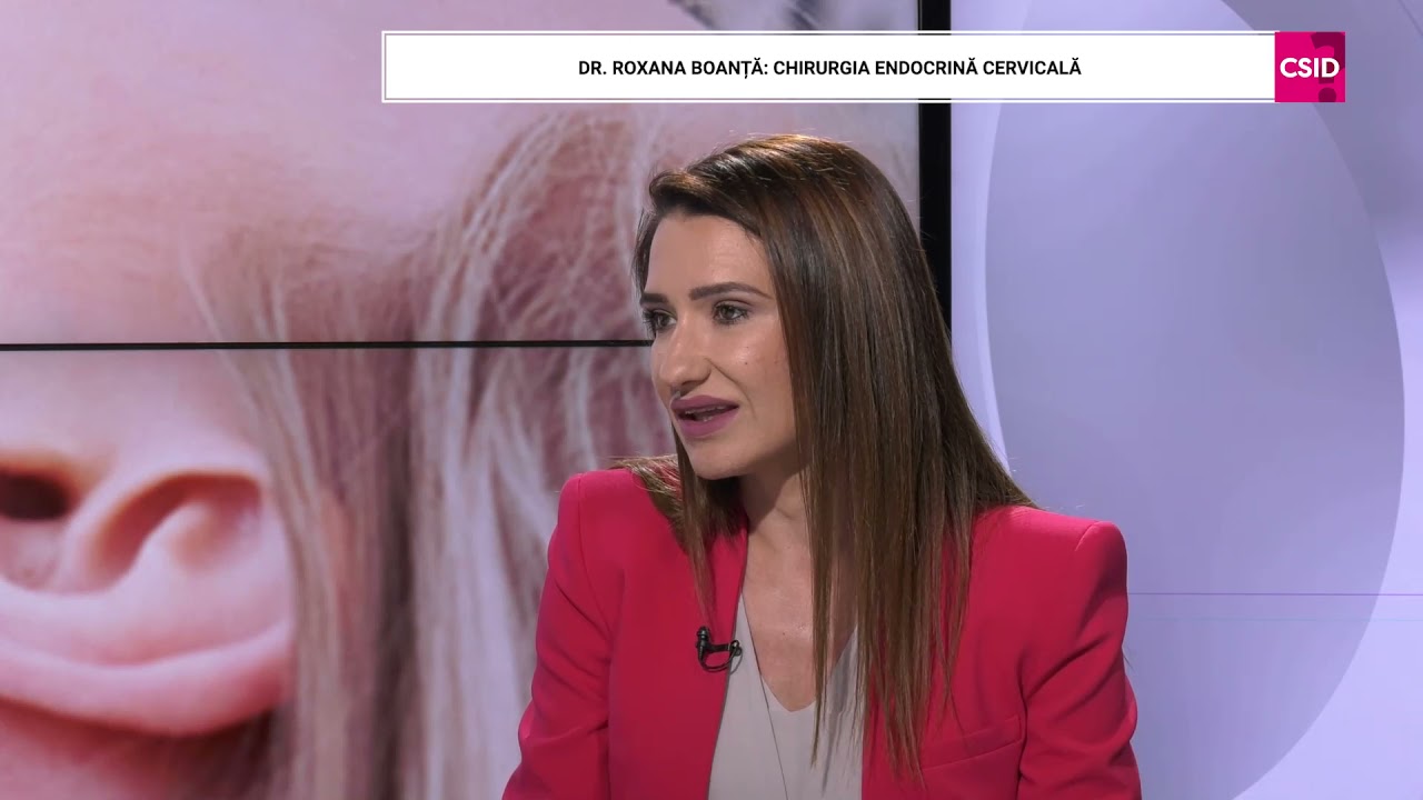 Chirurgia pentru tiroidă și paratiroide, explicată de Dr. Roxana Boanță, Sanador