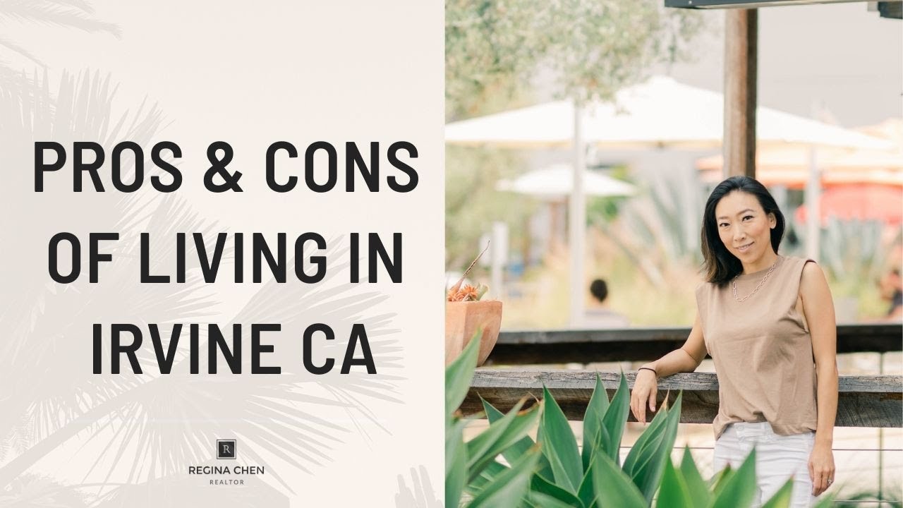 Pros and Cons of Living in Irvine, California - 2021 Edition