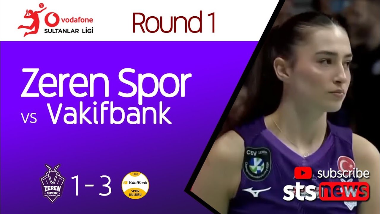 🔵 ZEREN SPOR KULUBU vs VAKIFBANK 🟡 Round 1 Sultanlar Ligi 2025/26