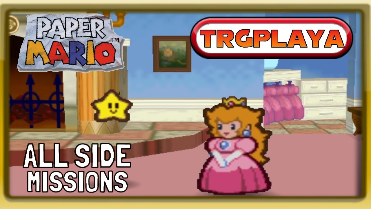 Paper Mario (N64) All Princess Peach Side Missions (1080p)